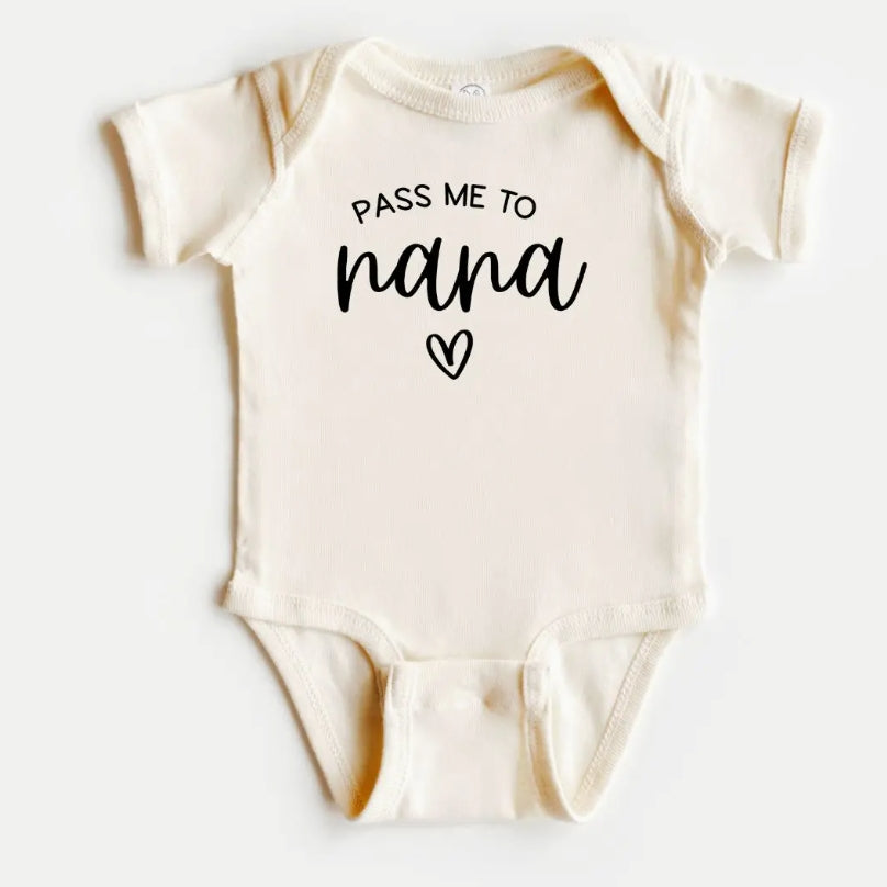 Pass me to Nana Onesie